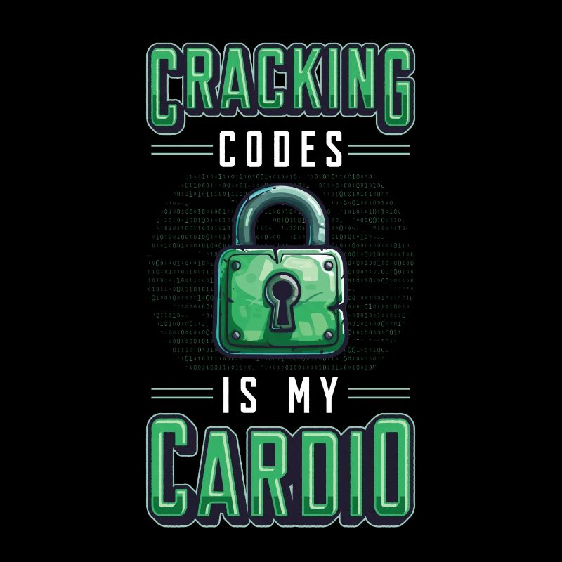 Cracking Codes Is My Cardio - Cryptologic