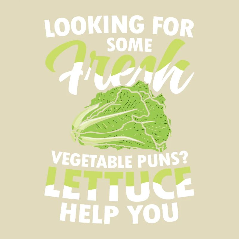 Looking For Some Fresh Vegetable Puns Lettuce