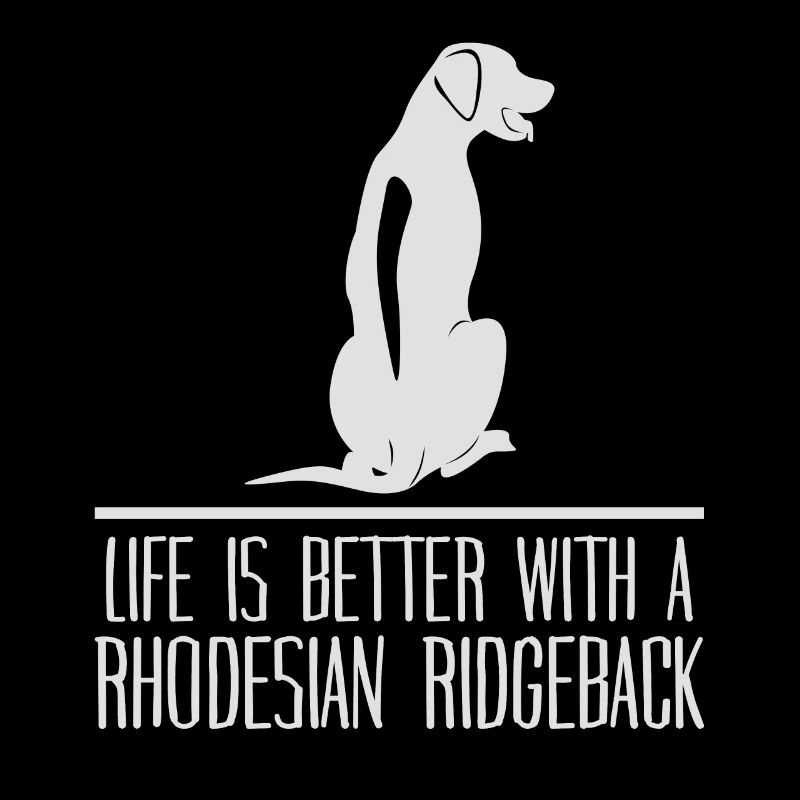 Rhodesian Ridgeback Hunde Spruch Hund