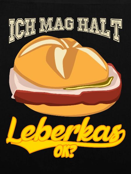 Leberkäse Ich mag Leberkas
