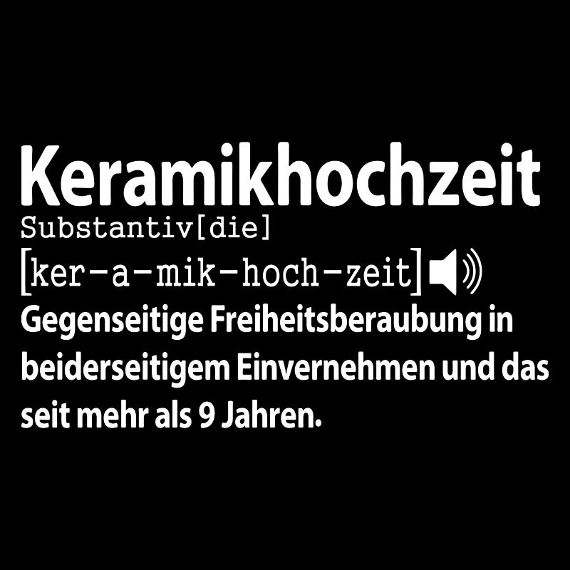 Keramikhochzeit 9 jahre Ehe Hochzeitstag Ehefrau