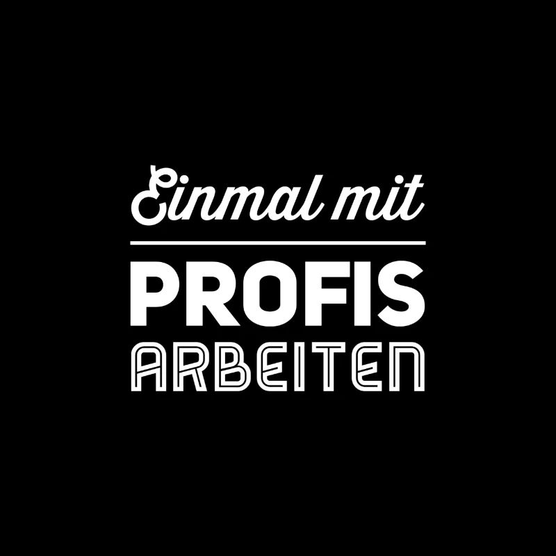 Einmal mit Profis arbeiten