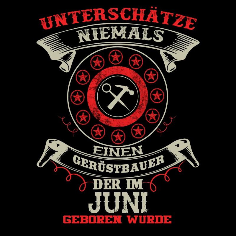 Unterschaetze niemals GERUeSTBAUER JUNI