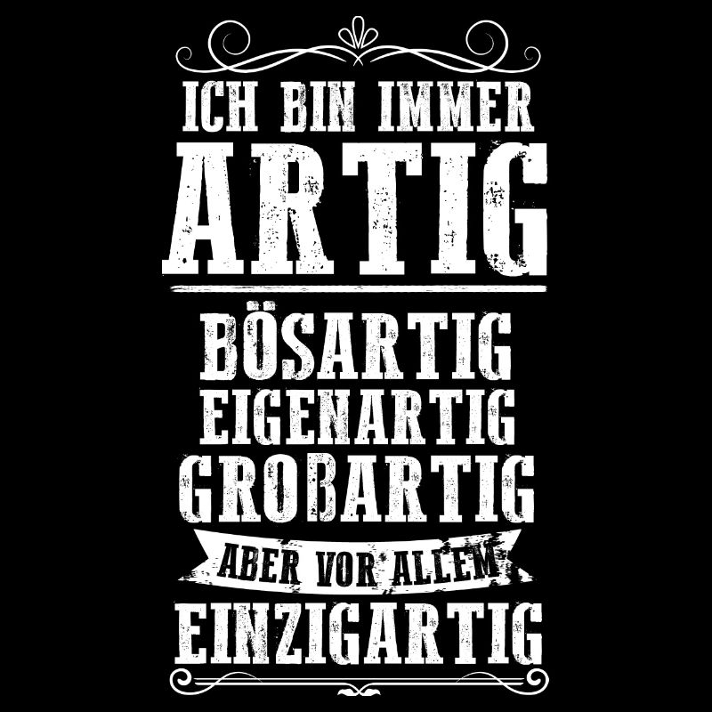 Ich Bin Immer Artig