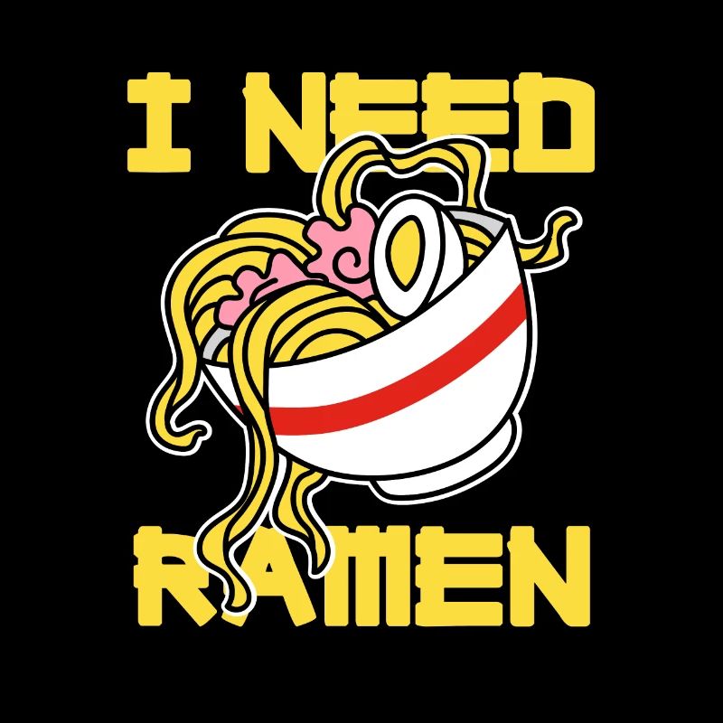 I Need Ramen