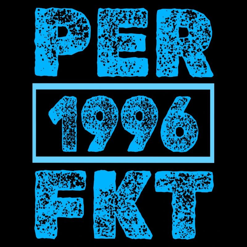 Perfektioniert 1996