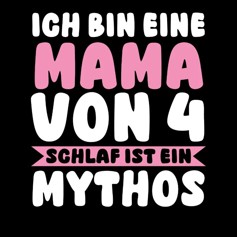 Mama Von 4 Kindern