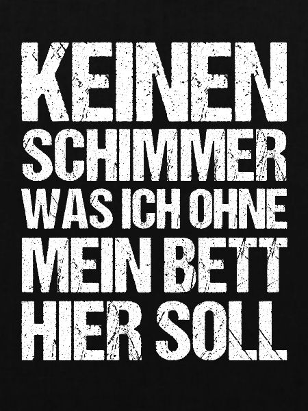 Langschläfer Shlafen Faul