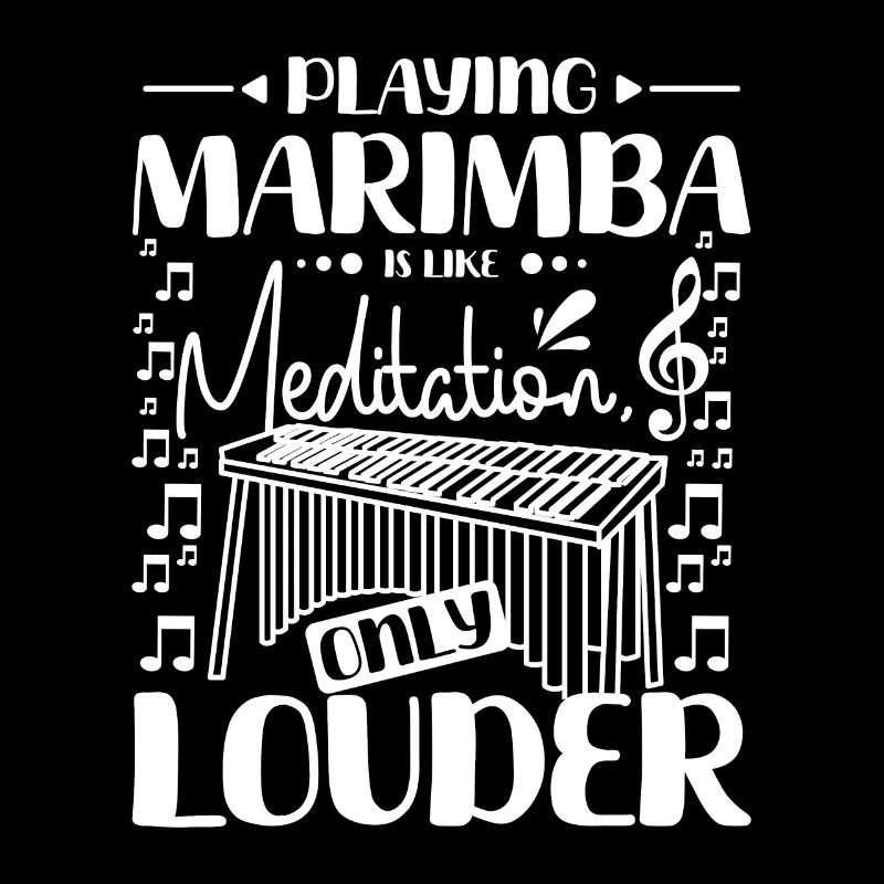 Playing marimba is like meditation only louder