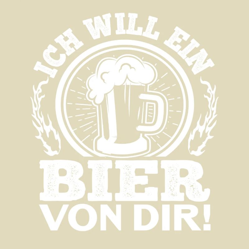 Ich will ein Bier von dir