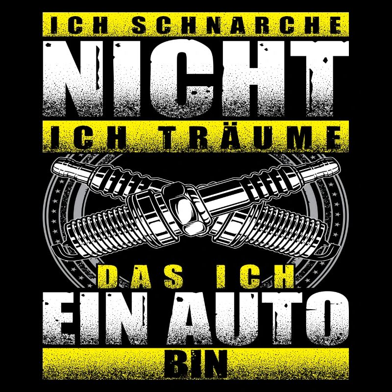 Ich schnarche nicht ich träume das ich Auto bin