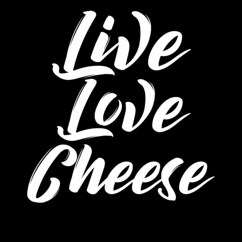 Live Love Cheese