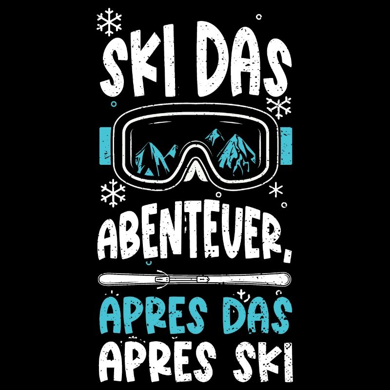 Ski das Abenteuer, Apres das Apr...