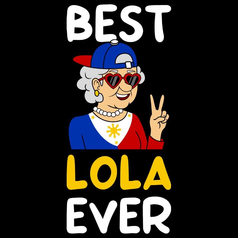 Best Lola ever / Tagalog Oma, Philippinen