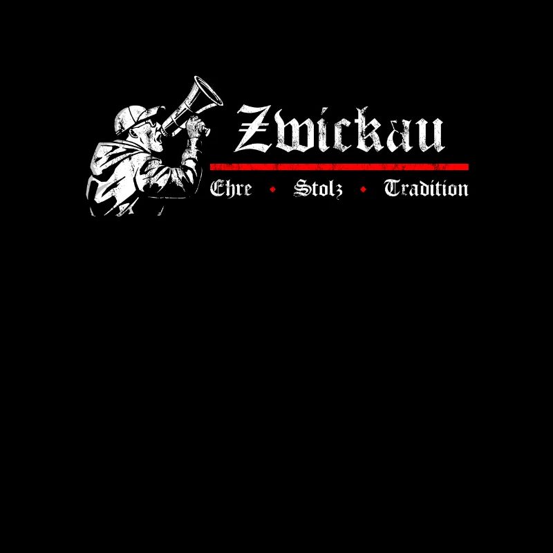 Zwickau Ehre Stolz Tradition