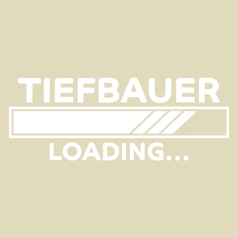 Tiefbauer Spruch Beruf Lustiges Tiefbauer Geschenk