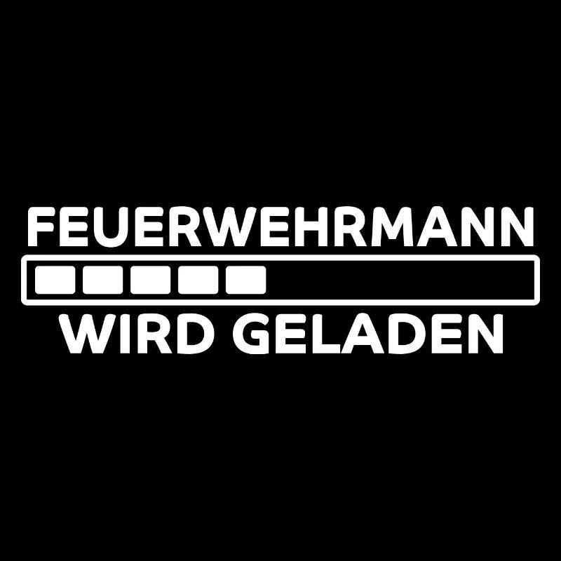 Feuerwehrmann Spruch Lustiges Feuerwehr Geschenk