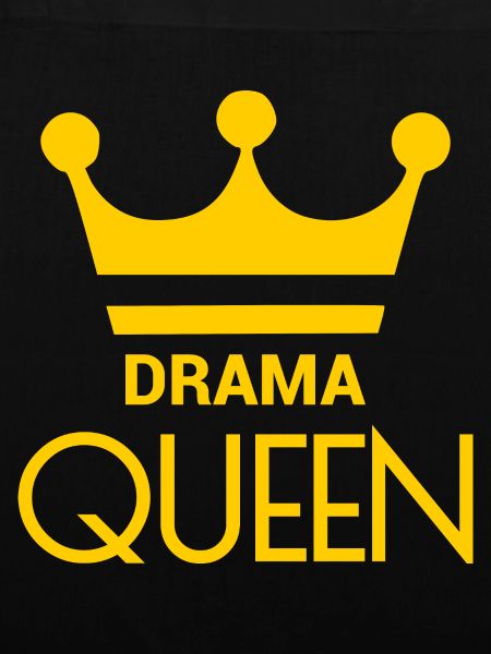 DRAMA QUEEN