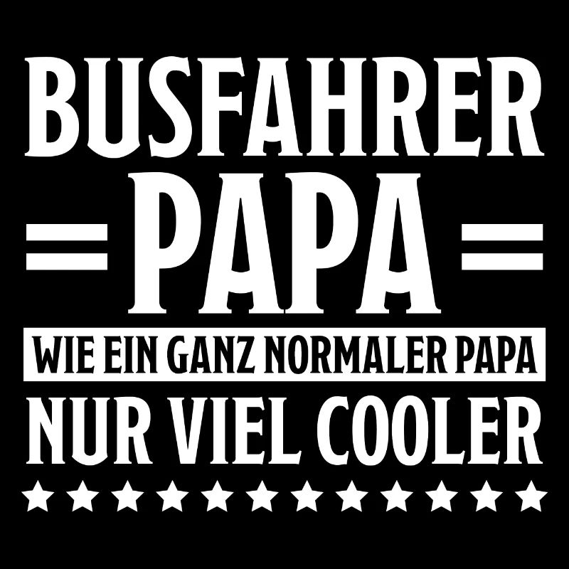 Busfahrer Beruf Lustiger Spruch Busfahrer Geschenk
