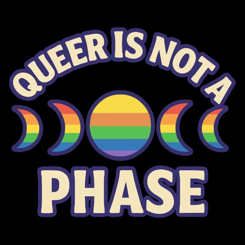 Queer is not a phase – Rainbow Moon Phases