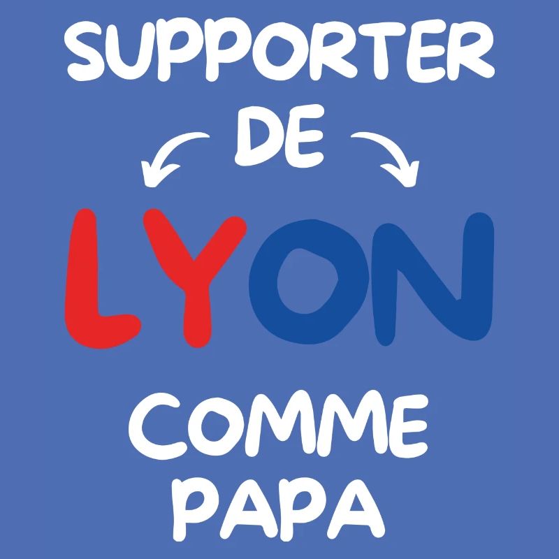 Supporter de Lyon comme papa