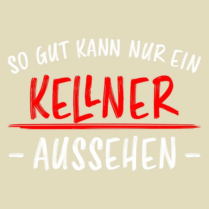 Kellner Lustige Spruch Service Restaurant Geschenk