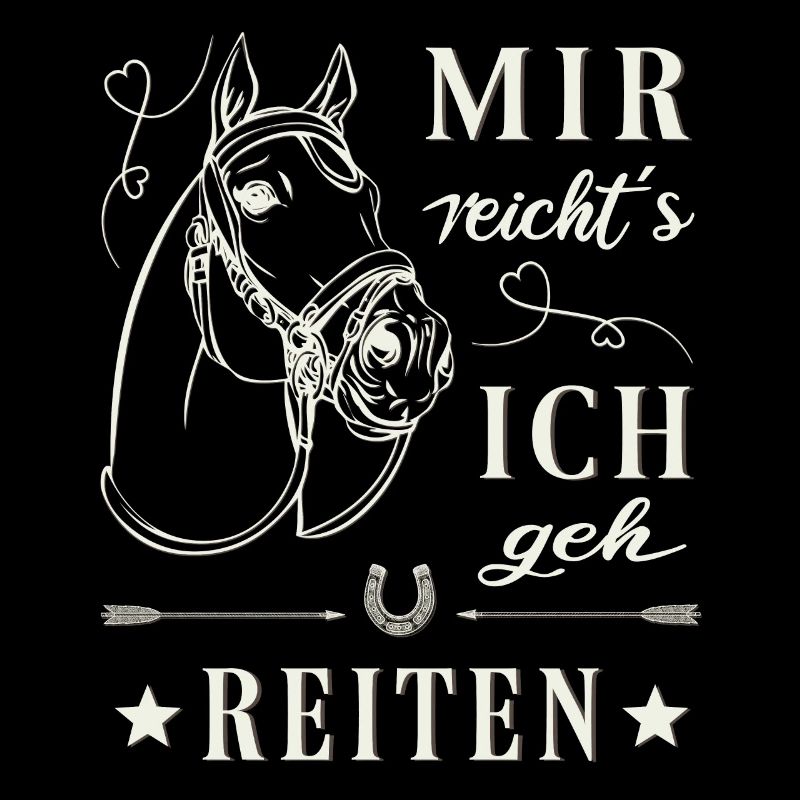 Reiten mir reicht`s