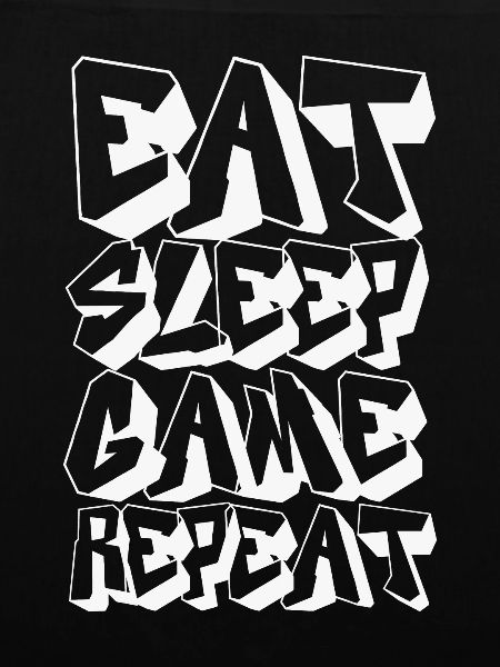 Eat Sleep Game Repeat