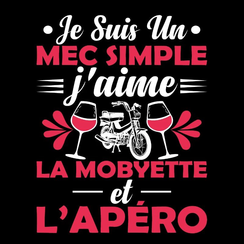Mec Simple Qui Aime La Mobylette Et L'apéro