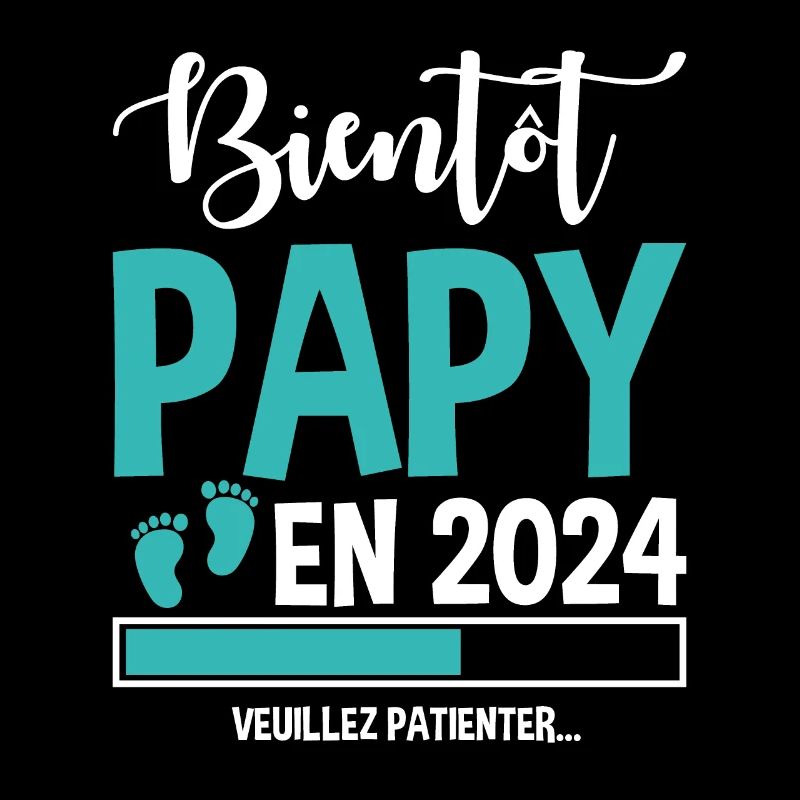 Bientôt Papy En 2024 Idée Cadeau Annonce Grossesse
