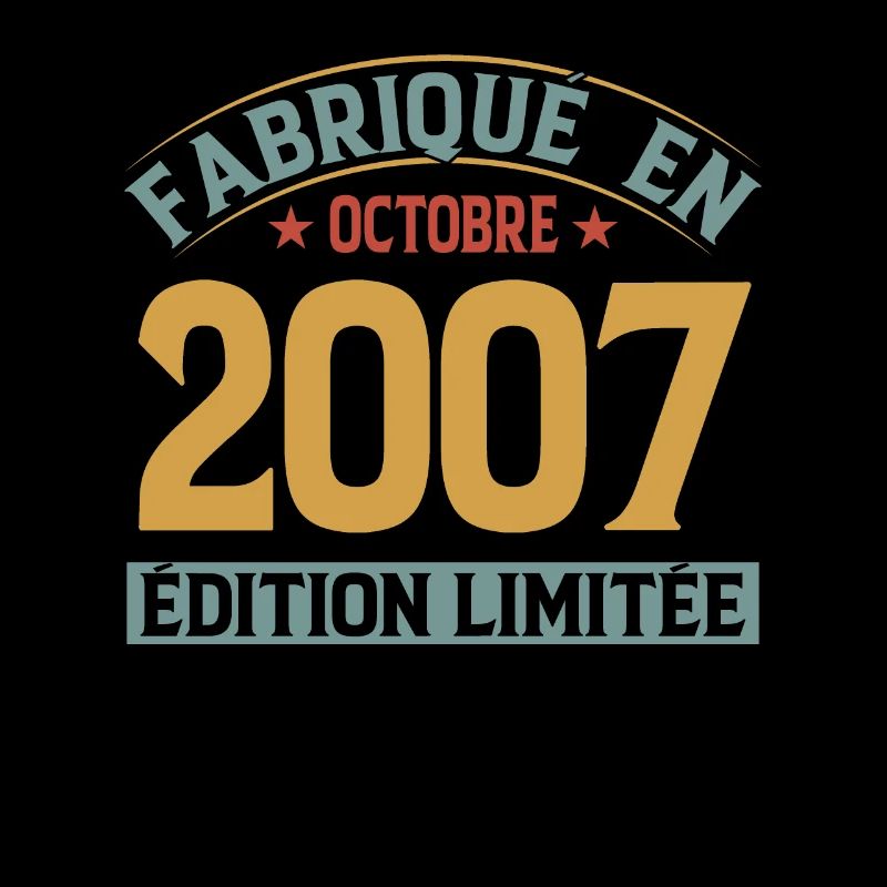 Fabriqué En Octobre 2007 Édition Limitée
