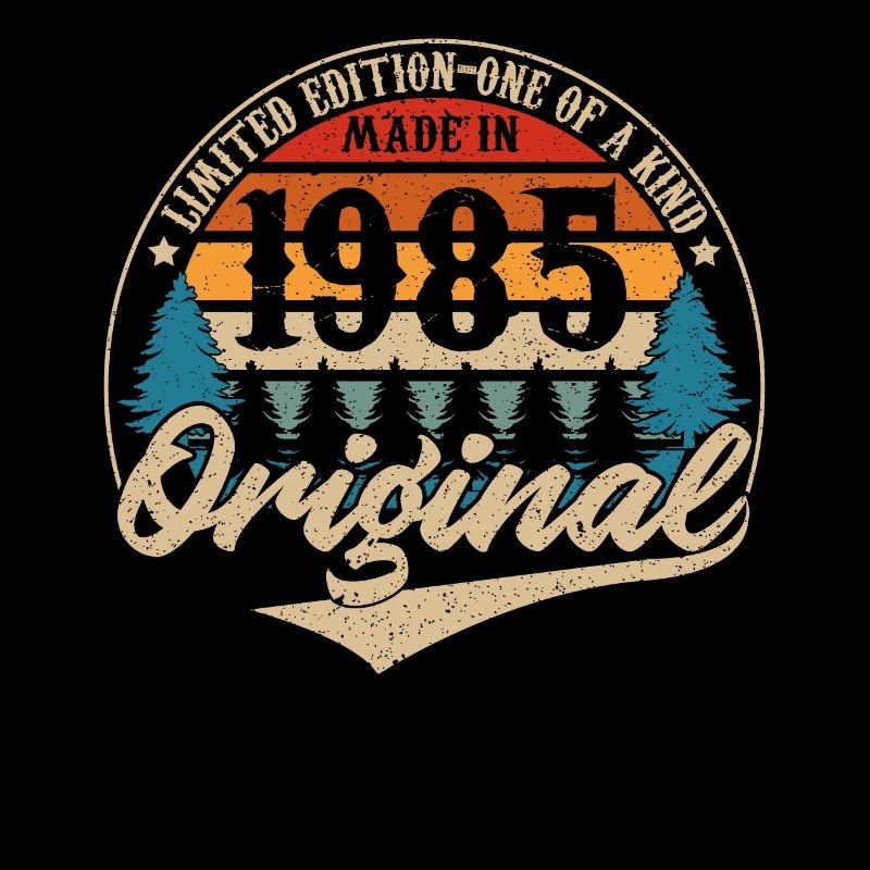 Made in 1985 Original