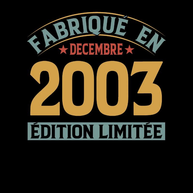 Fabriqué En Décembre 2003 Édition Limitée
