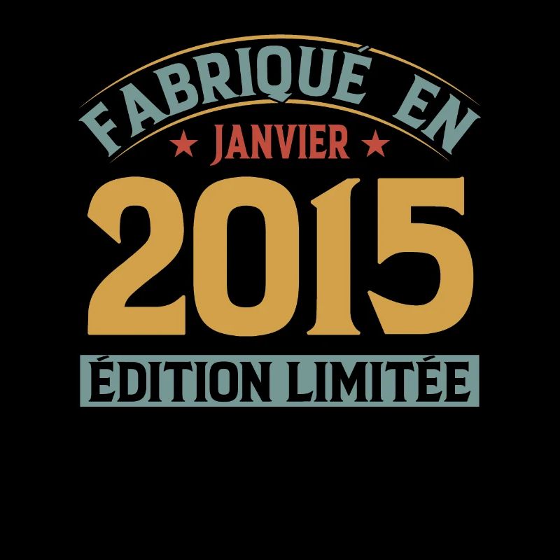 Fabriqué En Janvier 2015 Édition Limitée