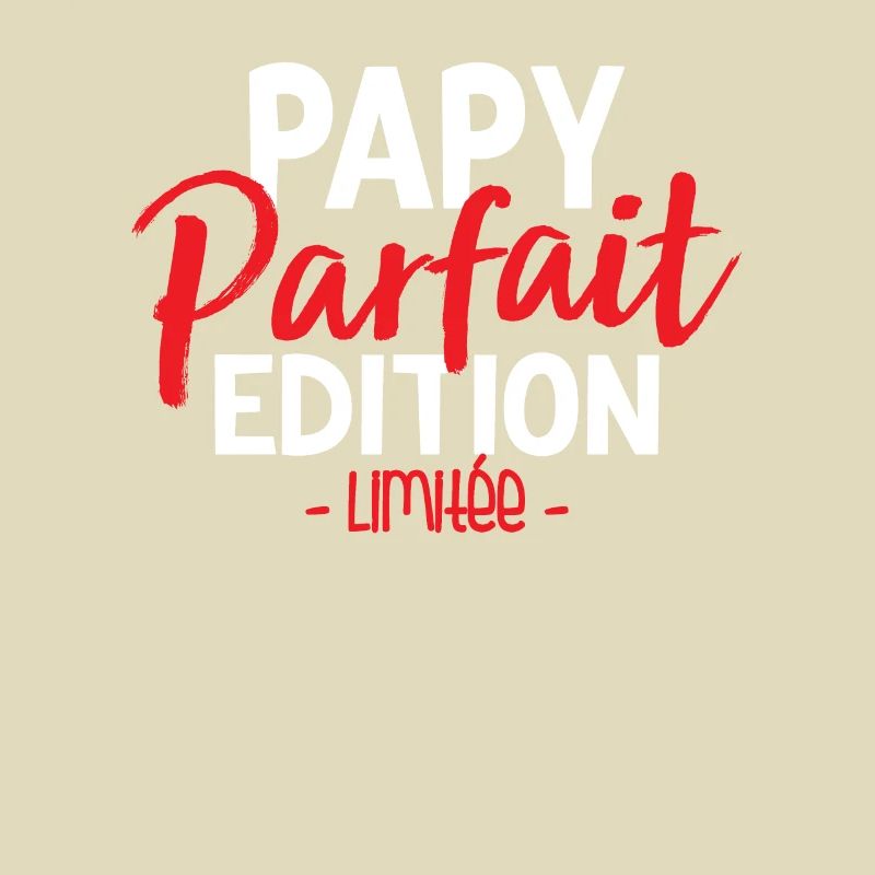 Papy Parfait Édition Limitée
