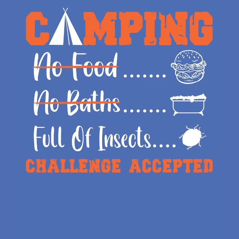 camping Challenge accepted