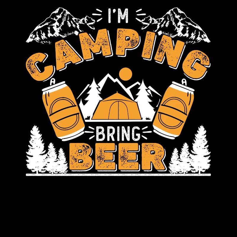 Je fais du camping Apportez de la bière
