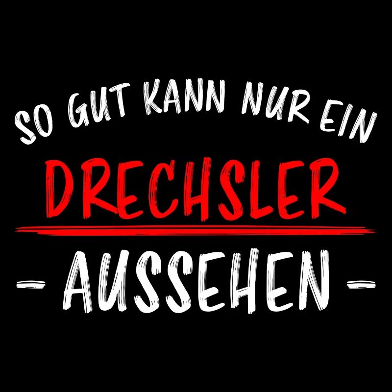 Drechsler Lustiger Spruch Drechseln Beruf Geschenk