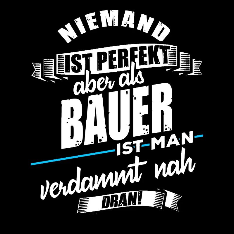 Lustiger Bauer Spruch