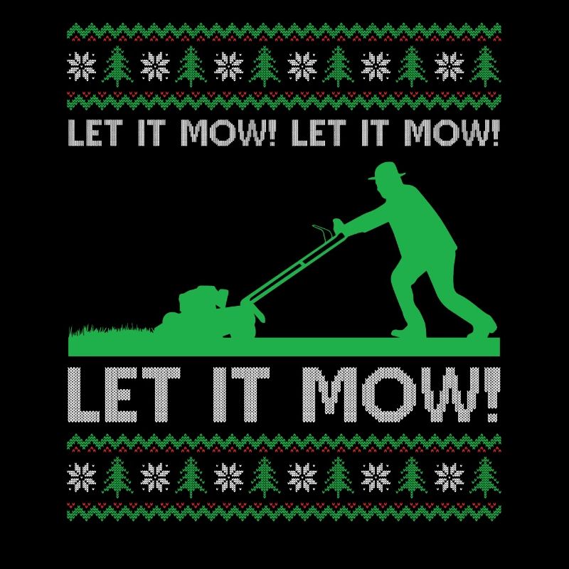 Ugly Christmas Mowing - Let it mow! Let it mow! Le