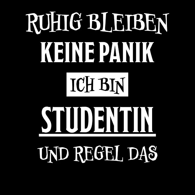 Studentin Spruch Universität Studentin Geschenk
