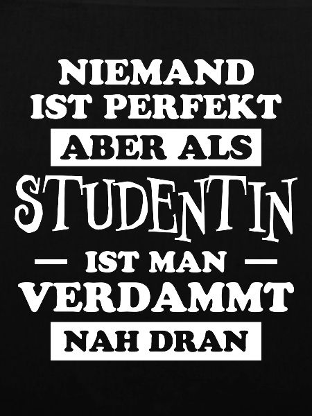 Studentin Spruch Universität Studentin Geschenk