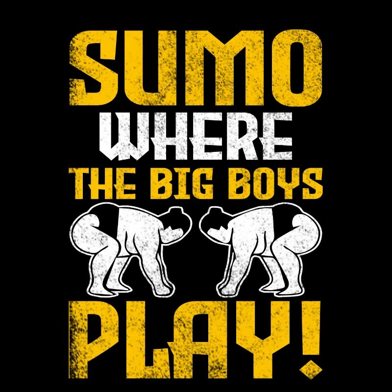 Sumo where the big boys play!