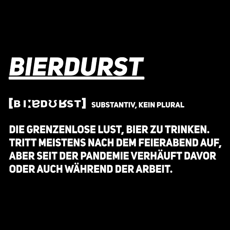 Bierdurst Definition Shirt