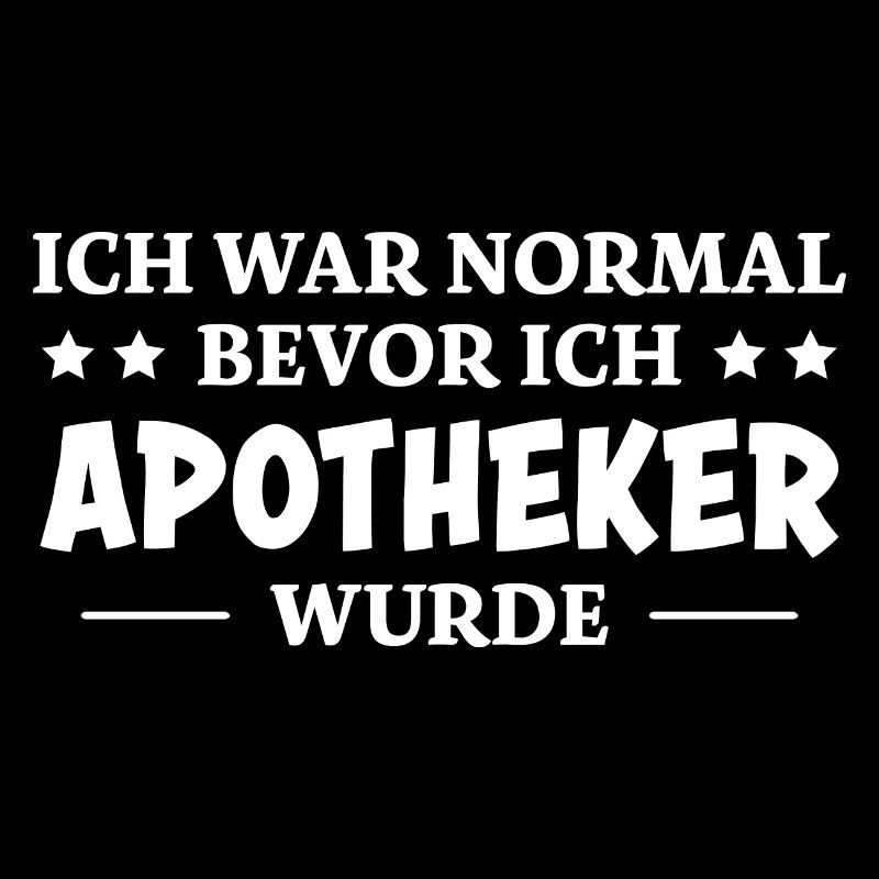 Apotheker Spruch Beruf Lustiges Apotheker Geschenk