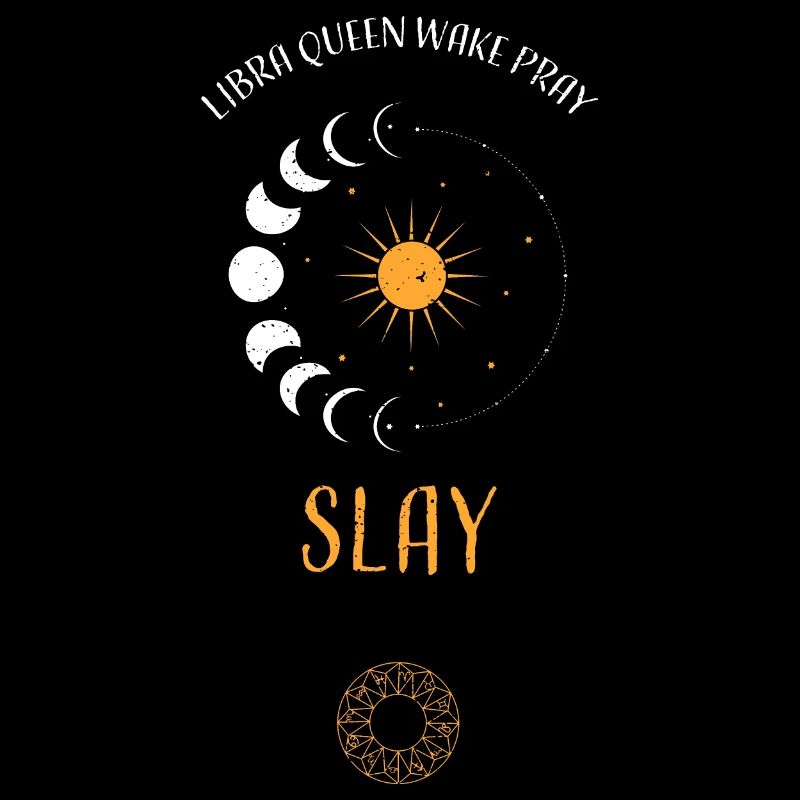 Libra Queen Wake Pray Slay