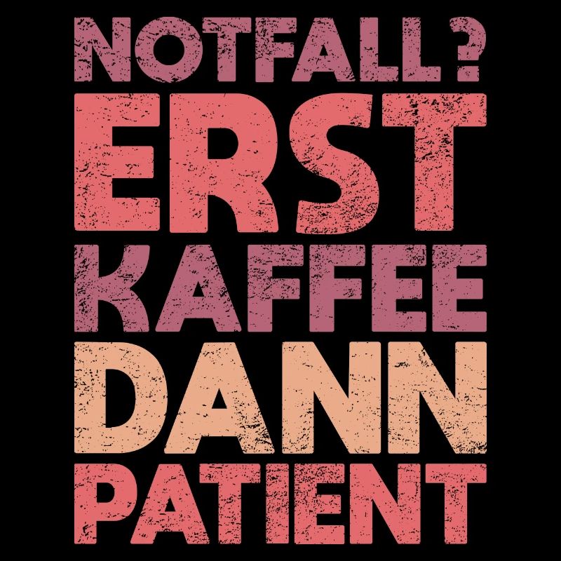 Notfall? Erst Kaffee, Dann Patient