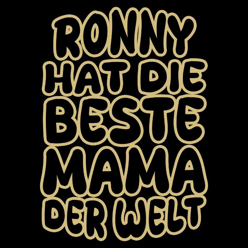 Ronny als Spruch