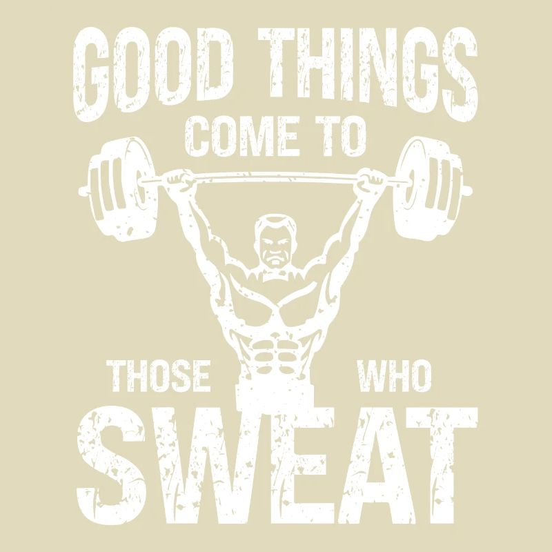 Whoever sweats will be given good -