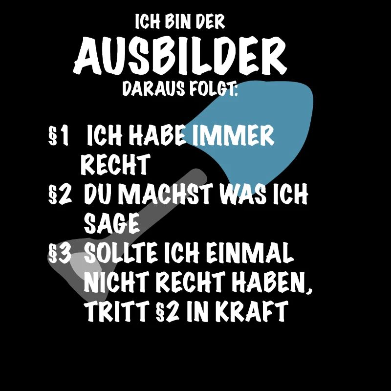 Ausbilder Spruch Geschenk Bauarbeiter